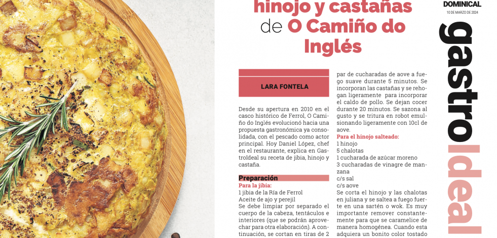 Una receta de O Camiño do Inglés y las mejores tortillas: consulta el especial GastroIdeal