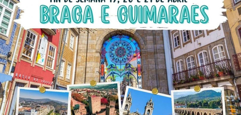 Bergondo organiza un viaje a Braga y Guimaraes para mayores de 55 años