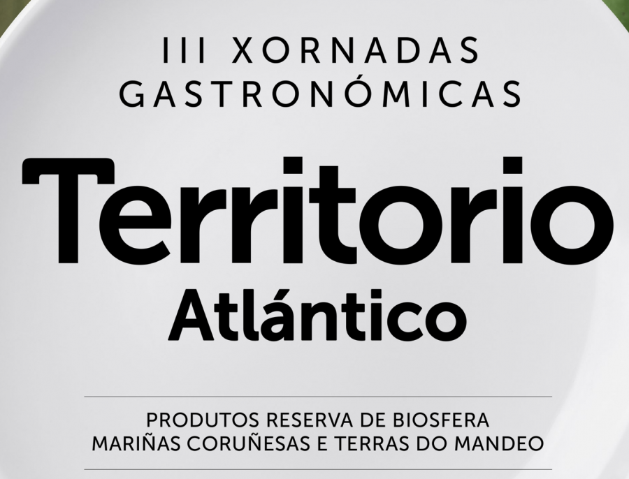 Comienzan las III Jornadas Gastronómicas del Territorio Atlántico con el mejor producto local