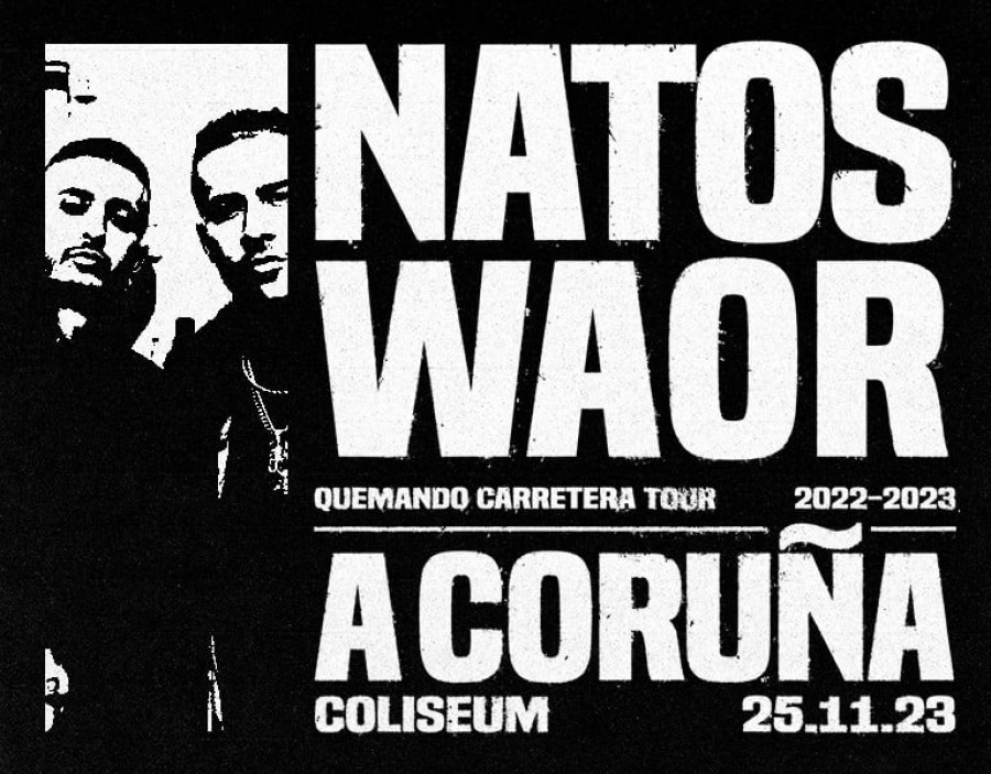 Natos y Waor actuarán en noviembre en el Coliseum de A Coruña