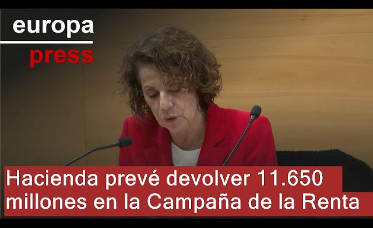 Hacienda prevé devolver 11.650 millones de euros en la campaña de la renta