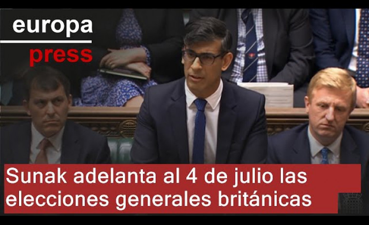 Sunak anuncia el adelanto de las elecciones generales en el Reino Unido para el 4 de julio