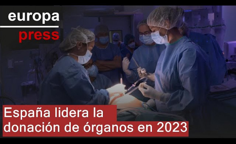 España encabeza la donación mundial de órganos en 2023 y encadena 32 años de liderazgo