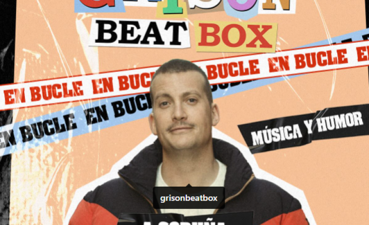 Grison Beatbox llega a A Coruña con su show 'En bucle'