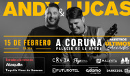 Andy y Lucas llegarán el 15 de febrero al Palacio de la Ópera de A Coruña con su gira de despedida