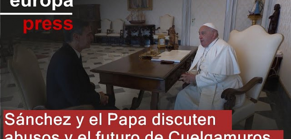 Sánchez muestra al Vaticano su voluntad de 