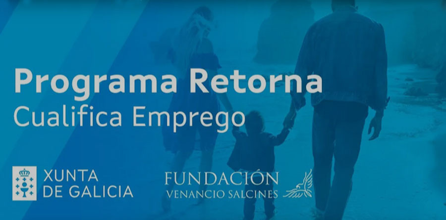 La Fundación Venancio Salcines se une al programa Retorna